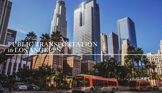 ロサンゼルス観光で使える移動手段はコレ【公共交通機関を使い倒す】
